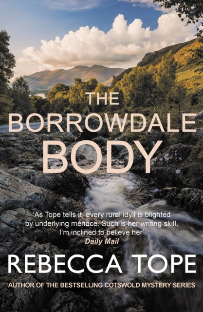 Rebecca Tope - Borrowdale Body : The enthralling English cosy crime se
