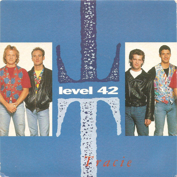 Level 42 - Tracie - Used Vinyl Record 7"
