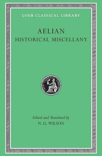 Aelian - Historical Miscellany : No. 486 - New Hardback