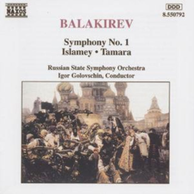 Mily Alexeyevich Bal - Balakirev: Symphony No. 1; Islamey; Tama - CD