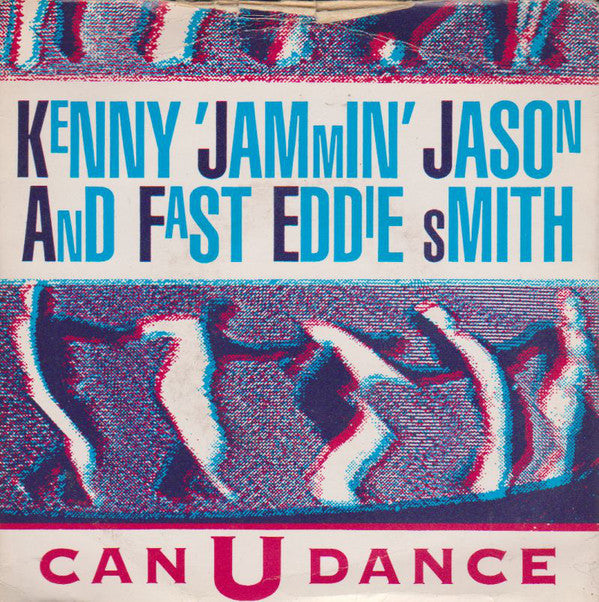 Kenny "Jammin" Jason - Can U Dance - Used Vinyl Record 7"
