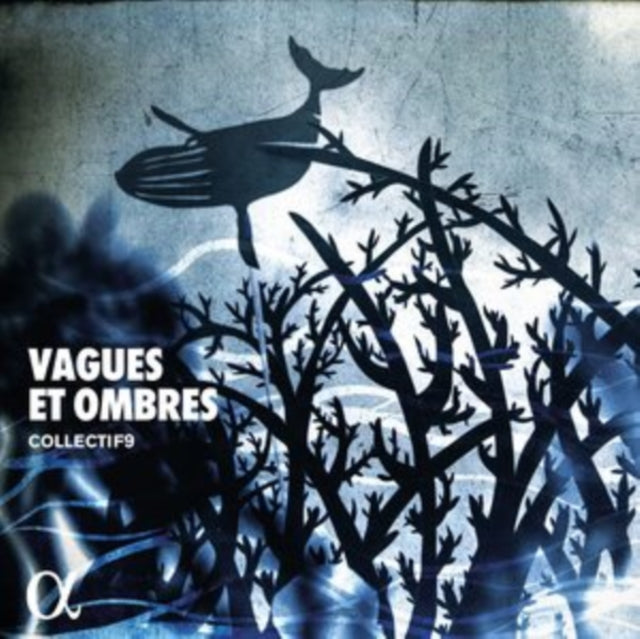 COLLECTIF9 - VAGUES ET OMBRES - CD