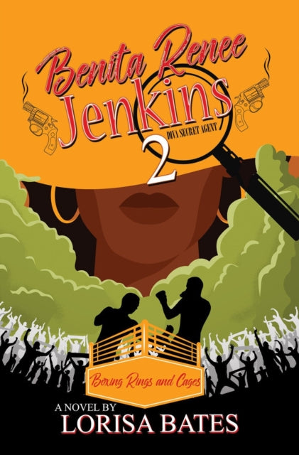 Lorisa Bates - Benita Renee Jenkins 2 : Boxing Rings and Cages - Paper