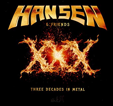 Hansen & Friends - XXX (Three Decades In Metal) - CD