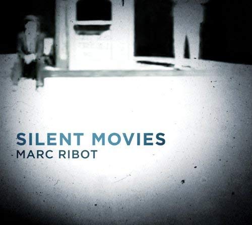 Marc Ribot - Silent Movies - CD