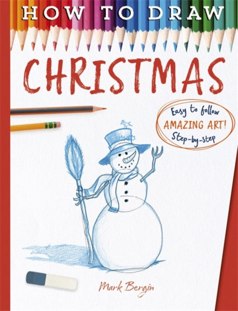 Mark Bergin - How To Draw Christmas - New Paperback