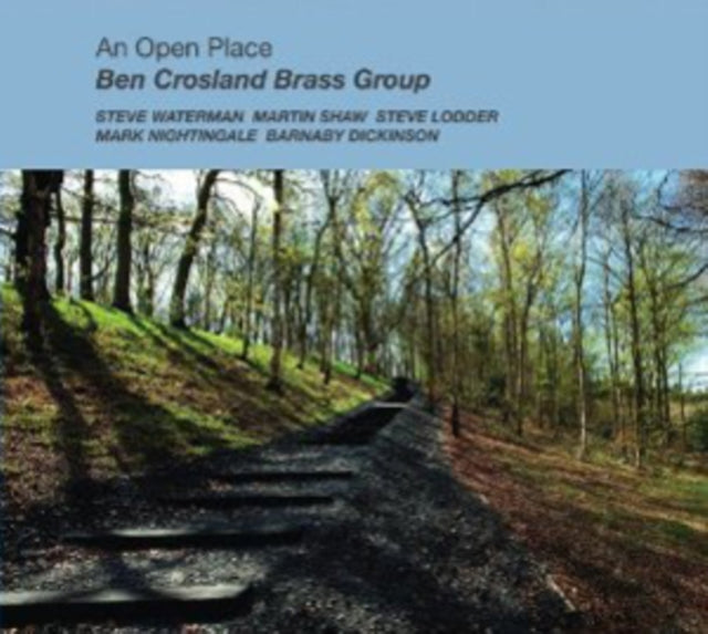 CROSLAND BEN/BRASS G - AN OPEN PLACE - CD
