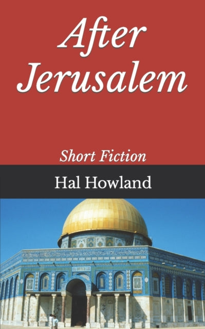 Howland - After Jerusalem  Short Fiction - New paperback or softback