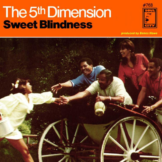 Fifth Dimension - Sweet Blindness / Bobbie's Blues (Who Do You Think