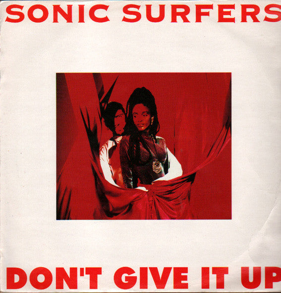 Sonic Surfers - Don't Give It Up - Used Vinyl Record 12"