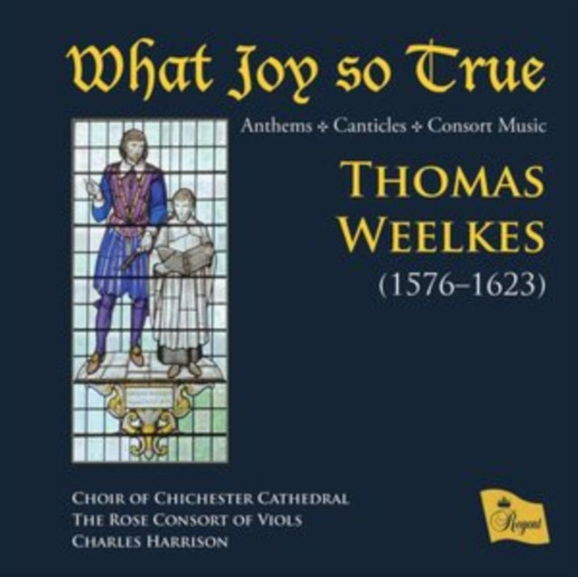 CHOIR OF CHICHESTER - WHAT JOY SO TRUE - CD