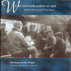 Various - We've Received Orders To Sail. Jackie Tar At Sea And On Shore.