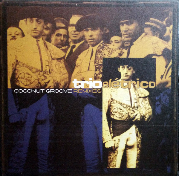 Trio Eletrico - Coconut Groove (Remixes) - Used Vinyl Record 12"