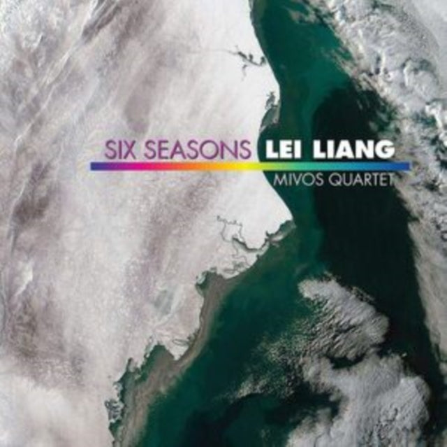 Mivos Quartet (Olivi - Lei Lang: Six Seasons - CD