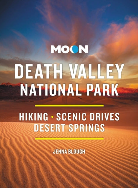 Jenna Blough - Moon Death Valley National Park (Fourth Edition) : Hiki