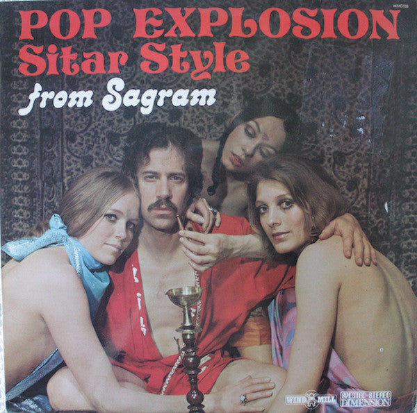 Sagram - Pop Explosion—Sitar Style - Used Vinyl Record