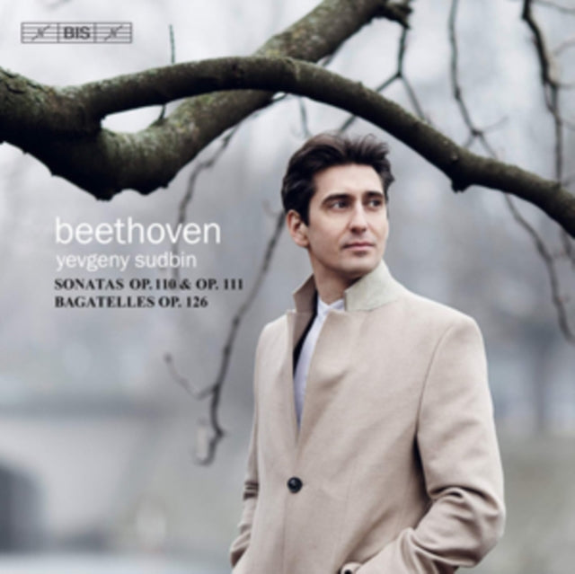 Ludwig van Beethoven - Sonatas Op. 110 & Op. 111 / Bagatelles Op. 126 -