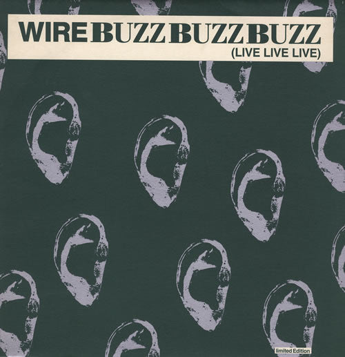 Wire - Buzz Buzz Buzz (Live Live Live) - Used Vinyl Record 12"
