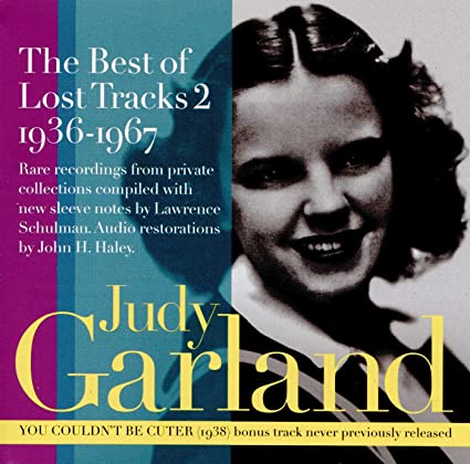 GARLAND JUDY - BEST OF LOST TRACKS VOL 2  THE - CD