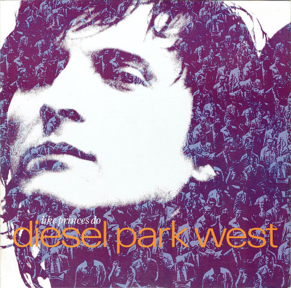 Diesel Park West - Like Princes Do - Used Vinyl Record 12"