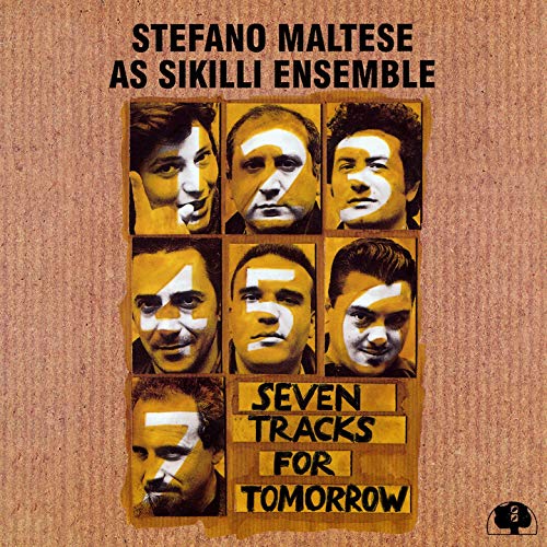 Stefano Maltese - Seven Tracks For Tomorrow - CD
