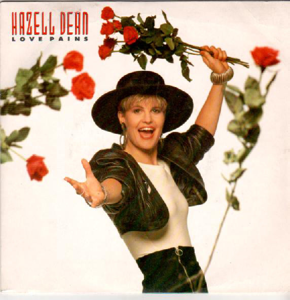 Hazell Dean - Love Pains - Vinyl Record 7"