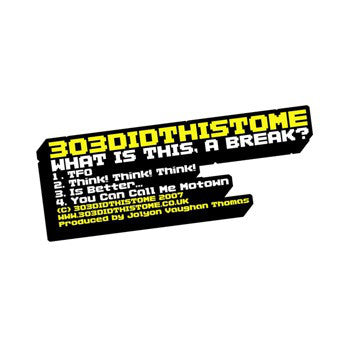 303DIDTHISTOME - What Is This, A Break? - Used CD