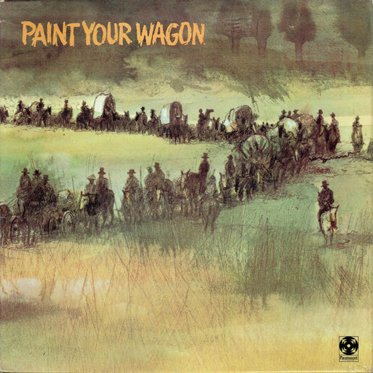 "Paint Your Wagon" C - Paint Your Wagon - Used Vinyl Record