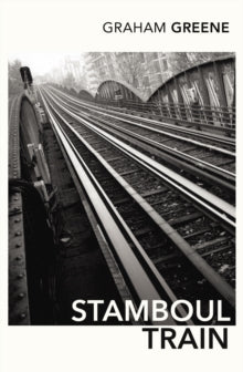 Graham Greene - Stamboul Train - Paperback