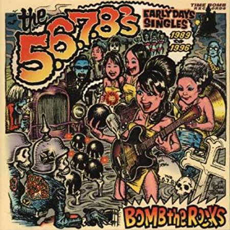 5.6.7.8S - BOMB THE ROCKS;EARLYDAY SINGLE - Vinyl Record VL