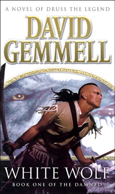 David Gemmell - White Wolf - Paperback