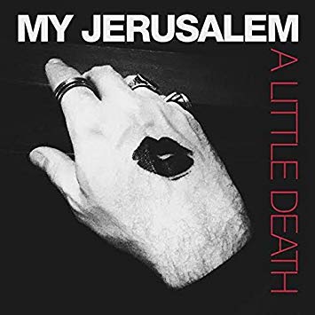 My Jerusalem - A Little Death - Vinyl Record