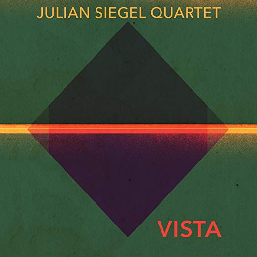 Julian Siegel Quarte - Vista - CD