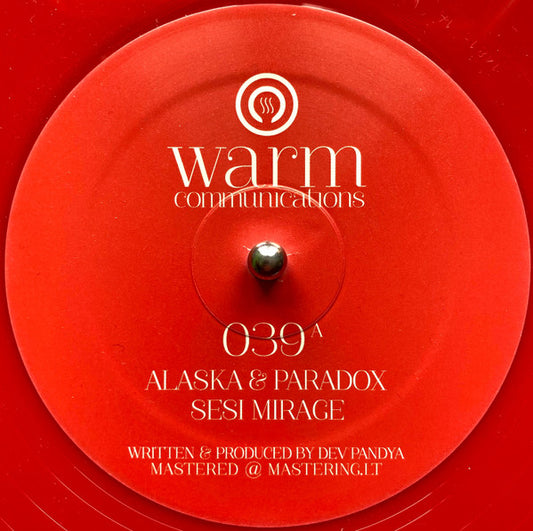 Alaska & Paradox - Sesi Mirage / Nairah - New Vinyl Record 12"