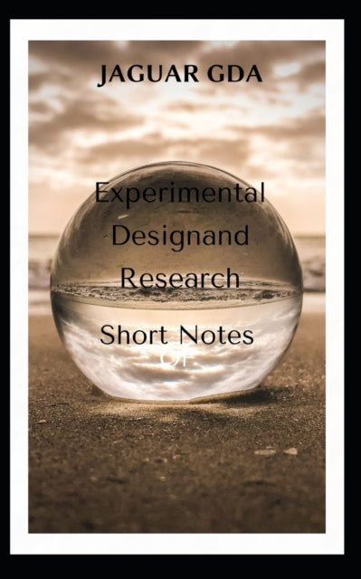 GDA - Experimental Design and Research  Short Notes - New paperback or