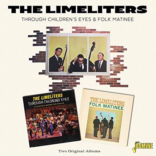 Limeliters - Through Children's Eyes & Folk Matinee CD - CD