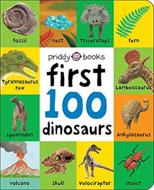 Roger Priddy - First 100 Dinosaurs - Board book