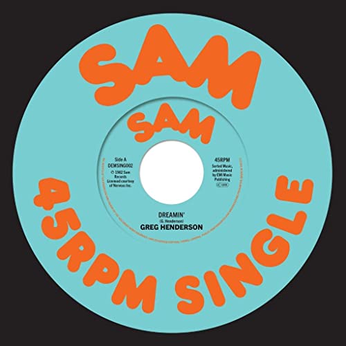 GREG HENDERSON - DREAMIN - Vinyl Record 7