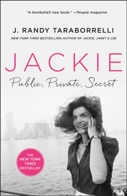 J.Randy Taraborrelli - Jackie: Public, Private, Secret - New Paperback