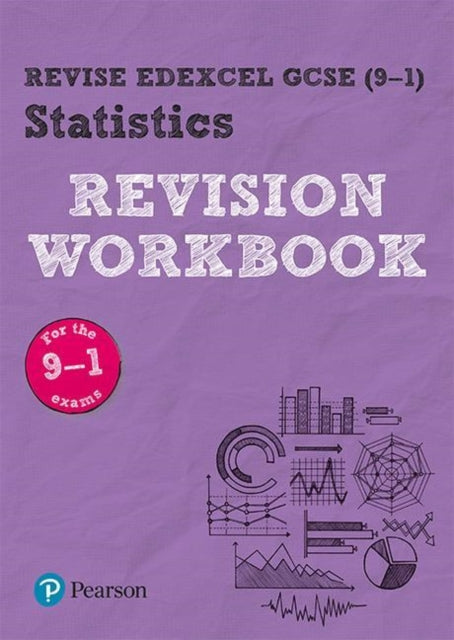 Revise Edexcel GCSE (9-1) Statistics Revision Workbook : for the 2017
