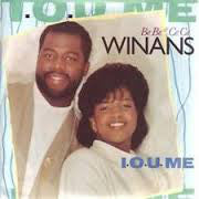 Bebe & Cece Winans - I.O.U. Me - Used Vinyl Record 7"