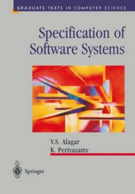 Alagar - Specification of Software Systems - New paperback or softback