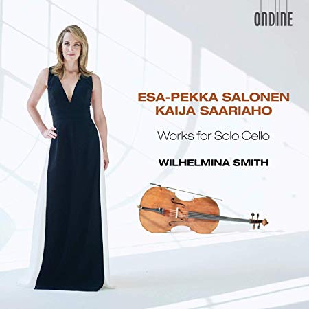 Wilhelmina Smith - Esa-Pekka Salonen/Kaija Saariaho: Works for Solo Ce