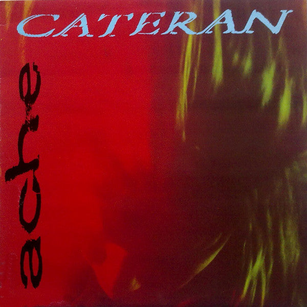 Cateran - Ache - Used Vinyl Record