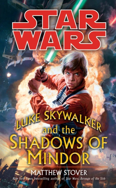 Matthew Stover - Star Wars: Luke Skywalker and the Shadows of Mindor -