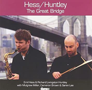 HESS EMIL/R.L.HUNTLE - GREAT BRIDGE THE - CD