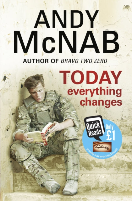 Andy McNab - Today Everything Changes : Quick Read - Paperback