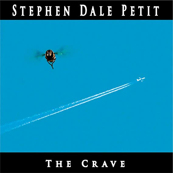 Stephen Dale Petit - Crave - CD