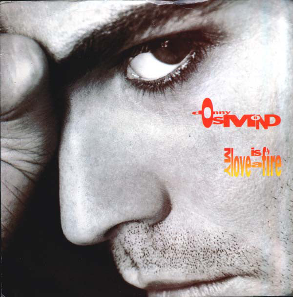 Donny Osmond - My Love Is A Fire - Used Vinyl Record 7"