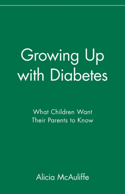 McAuliff - Growing Up with Diabetes - New paperback or softback